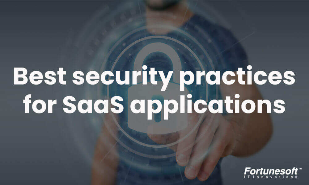 9-best-practices-to-secure-saas-applications