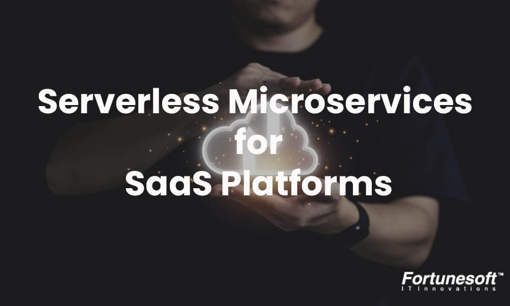 serverless-microservices-architecture-for-saas-platforms