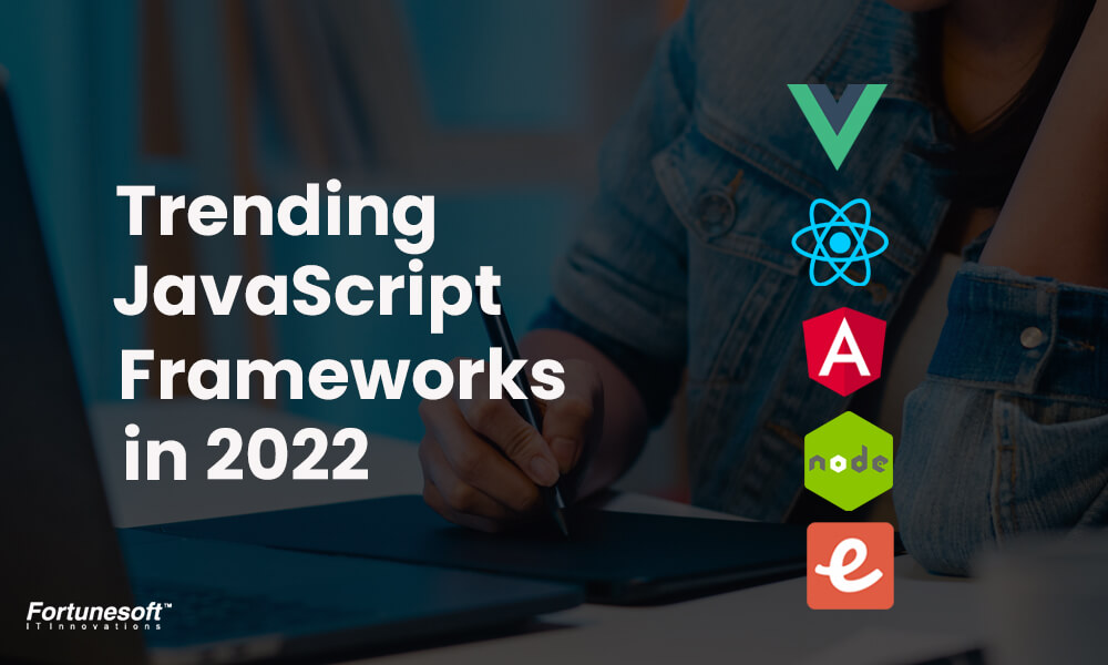 trending-javascript-frameworks-in-2022