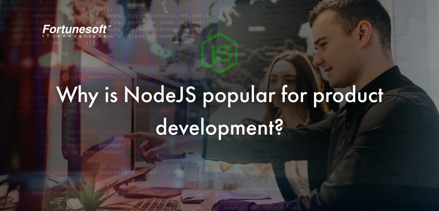 why-nodejs-development-is-popular
