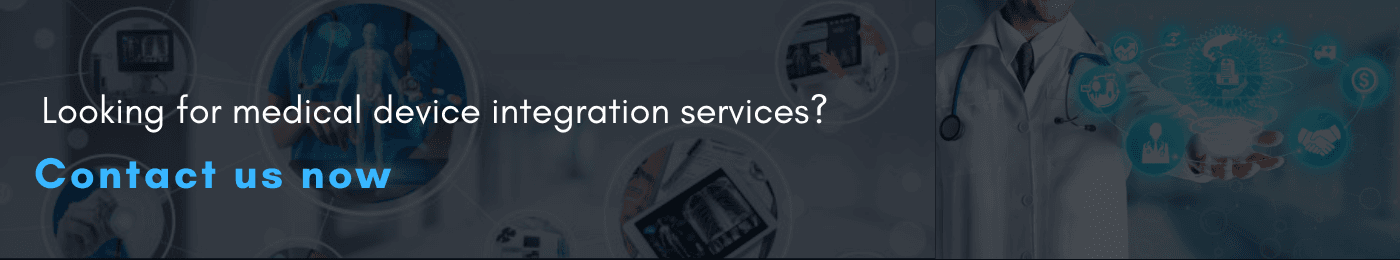 Get medical device integration services